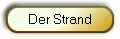 Der Strand